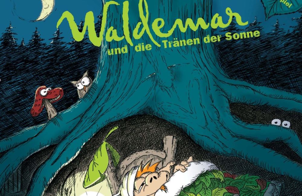 Waldemar und die Tränen der Sonne